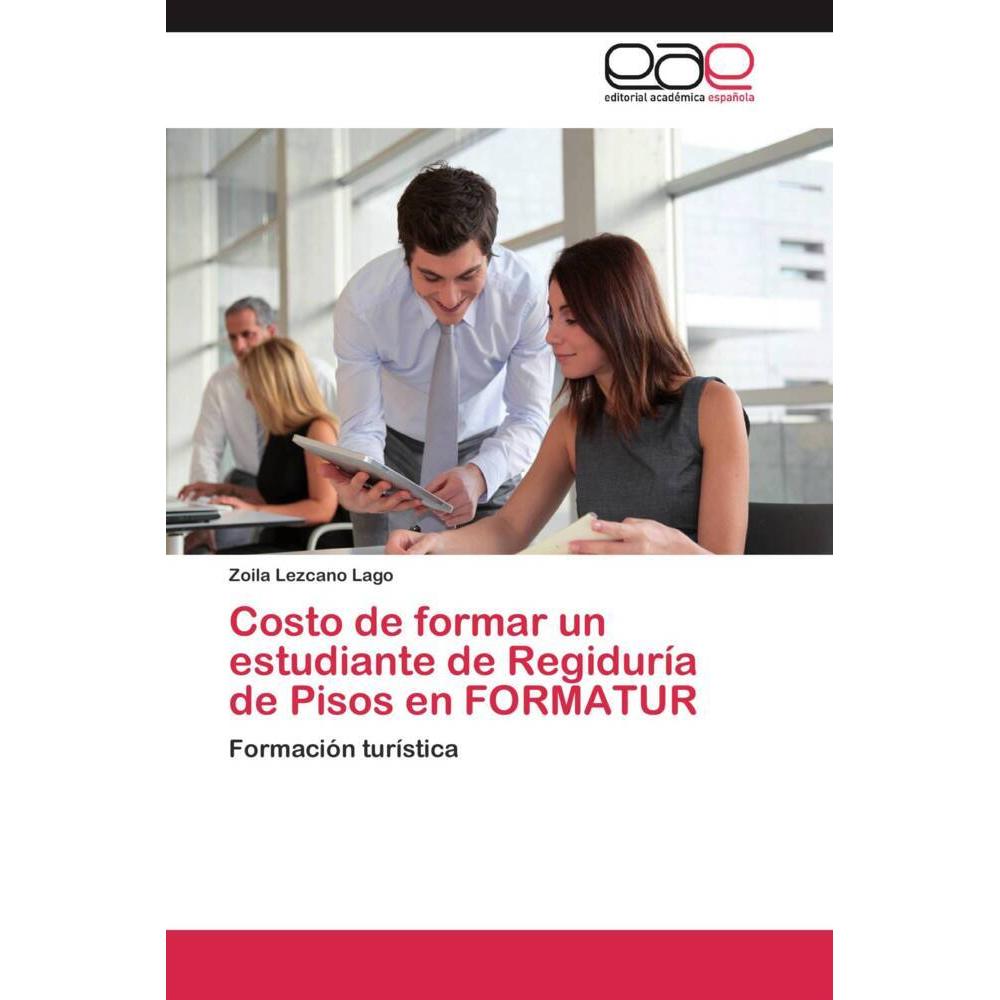 Costo de formar un estudiante de Regiduría de Pisos en FORMATUR, Fachbücher