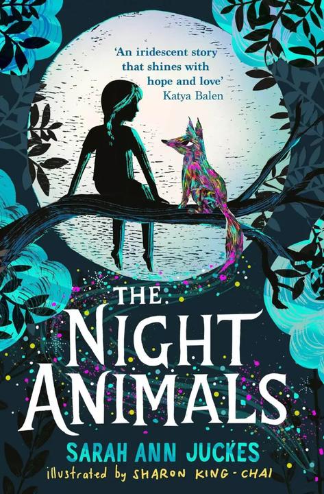 The Night Animals (Englisch, Sarah Ann Juckes, Sharon King-Chai, 2023)