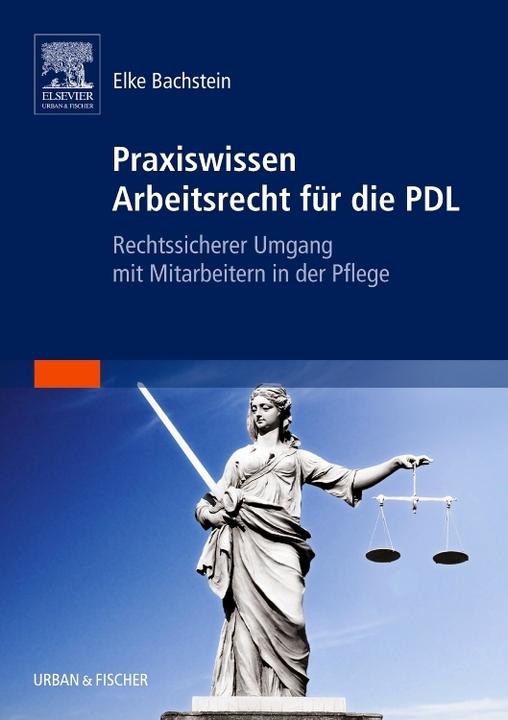 Produktbild Praxiswissen Arbeitsrecht für die PDL (Deutsch, 2007)