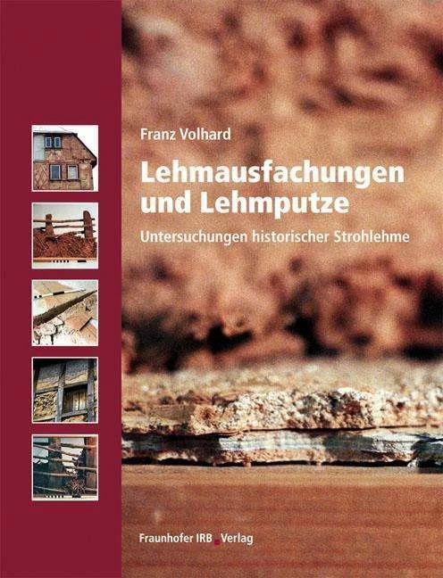 Produktbild Lehmausfachungen und Lehmputze (Deutsch, Franz Volhard, 2010)