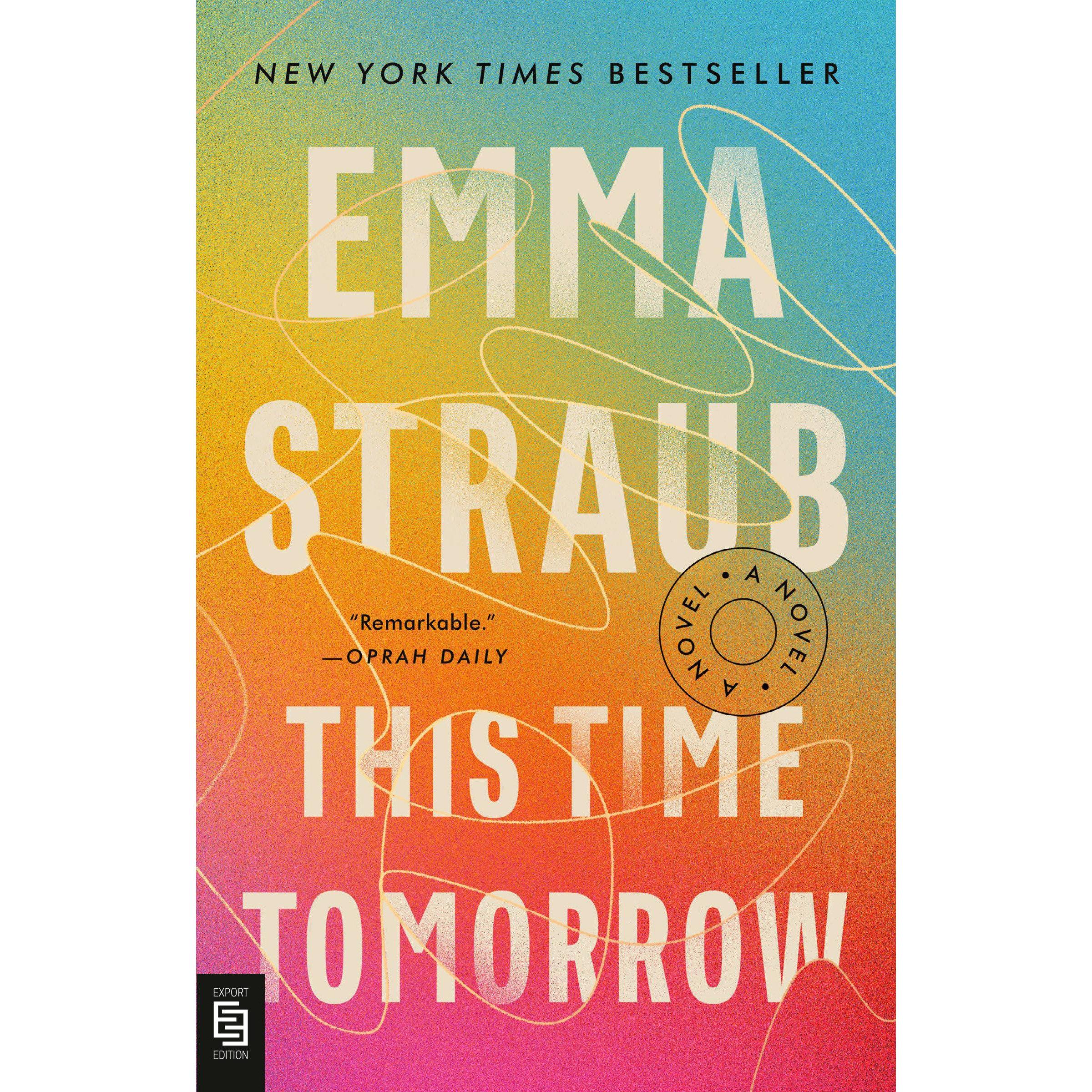 Thumbnail - This Time Tomorrow, Belletristik von Emma Straub