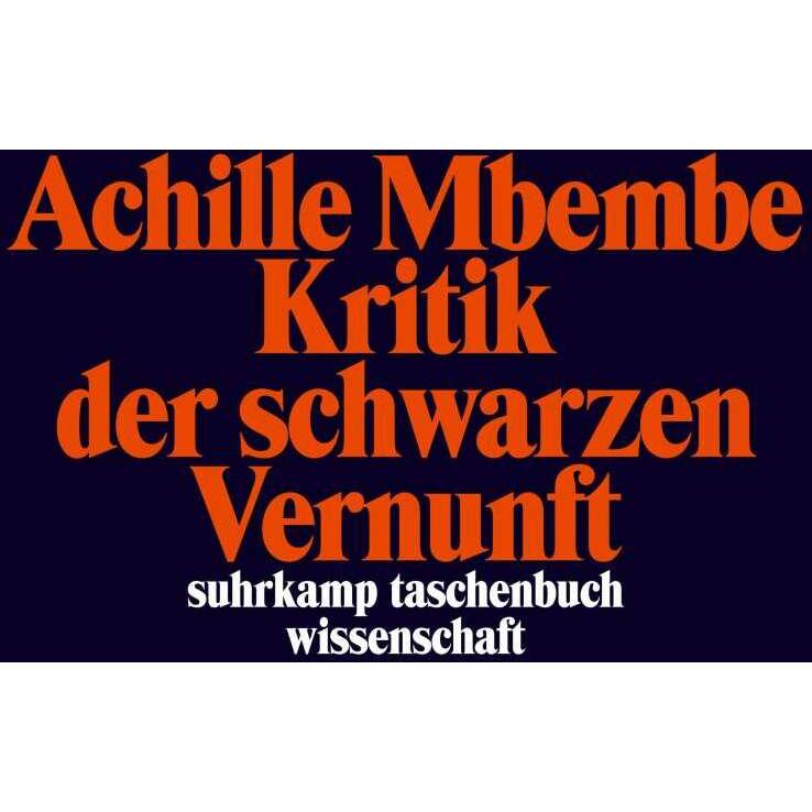 Thumbnail - Kritik der schwarzen Vernunft, Fachbücher von Achille Mbembe