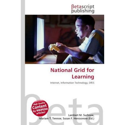 National Grid for Learning, Schulbücher von Lambert M. Surhone, Mariam T. Tennoe, Susan F. Henssonow