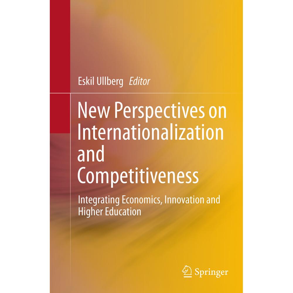 New Perspectives on Internationalization and Competitiveness, Fachbücher von Eskil Ullberg