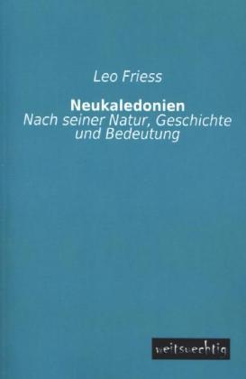 Produktbild Neukaledonien (Deutsch, Leo Friess, 2013)