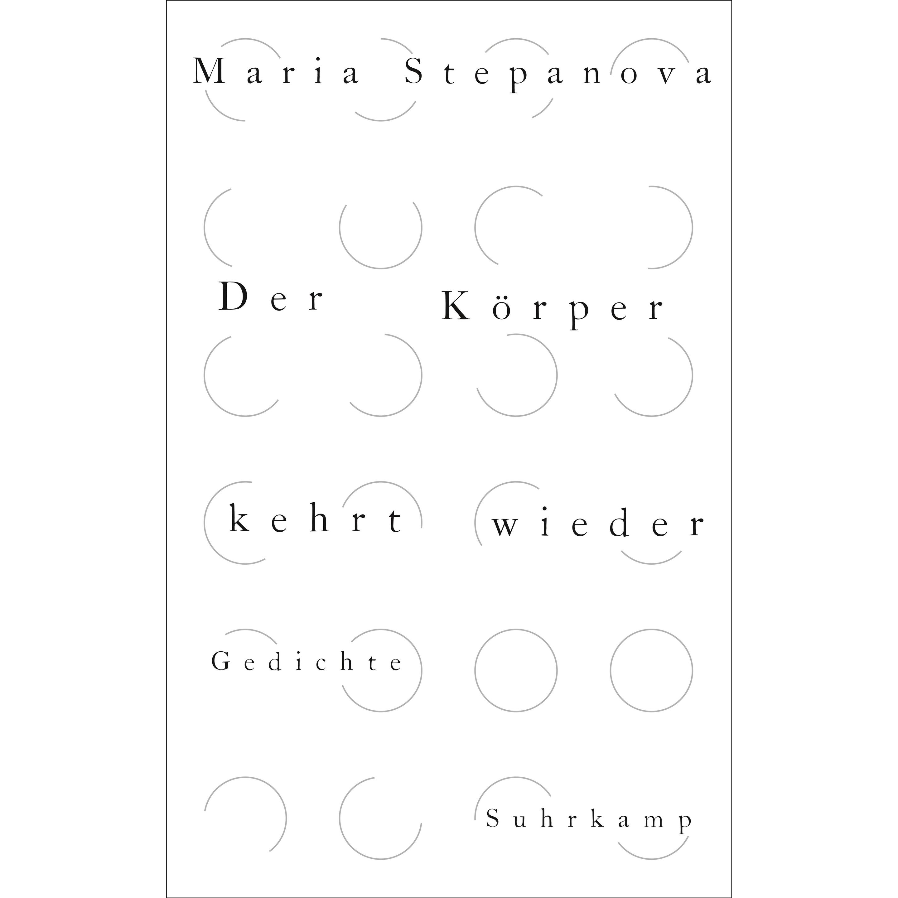 Der Körper kehrt wieder, Belletristik von Maria Stepanova, Olga Radetzkaja