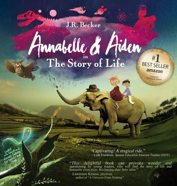 Produktbild Annabelle & Aiden: The Story of Life (Englisch, J. R. Becker, 2016)