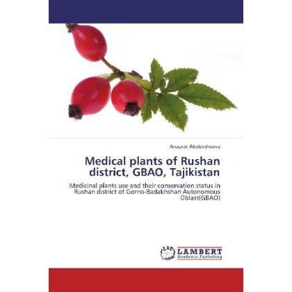 Medical plants of Rushan district, GBAO, Tajikistan, Fachbücher