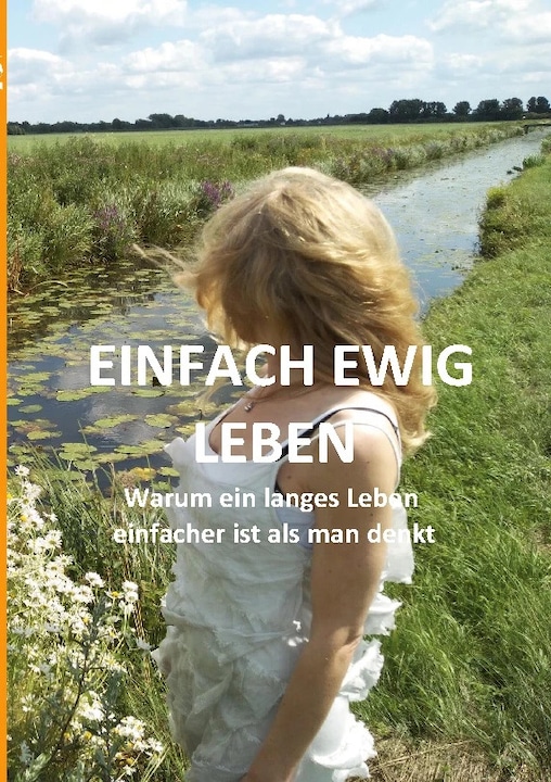 Actual product image Einfach ewig leben (German, Alexander Lüdeking, 2022)
