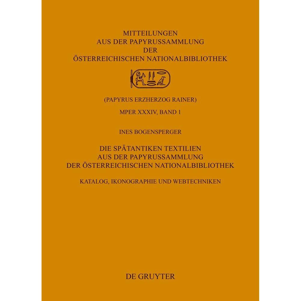 Bogensperger:Die Spätantiken Textilien, Sachbücher von Ines Bogensperger