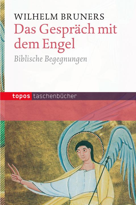 Produktbild Das Gespräch mit dem Engel (Deutsch, Wilhelm Bruners, 2015)