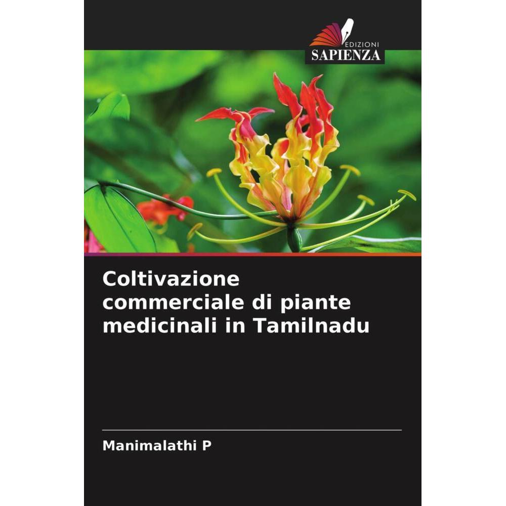 Coltivazione commerciale di piante medicinali in Tamilnadu, Fachbücher von Manimalathi P