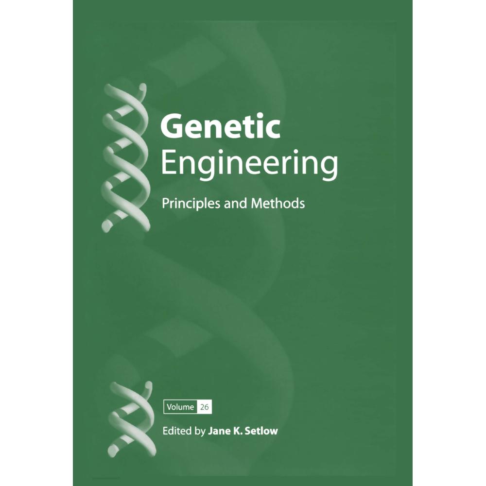 Genetic Engineering: Principles and Methods, Fachbücher von Jane K. Setlow