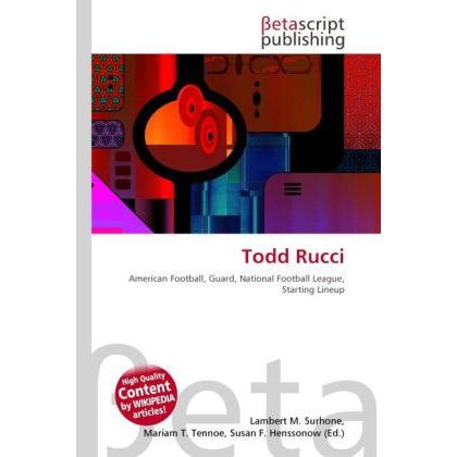 Thumbnail - Todd Rucci, Ratgeber von Lambert M. Surhone, Mariam T. Tennoe, Susan F. Henssonow