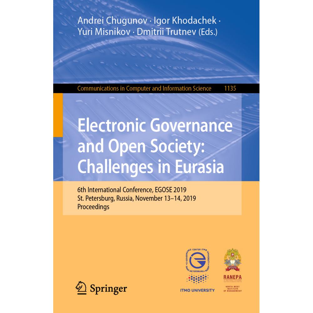 Electronic Governance and Open Society: Challenges in Eurasia, Fachbücher von Yuri Misnikov, Dmitrii Trutnev, Igor Khoda...