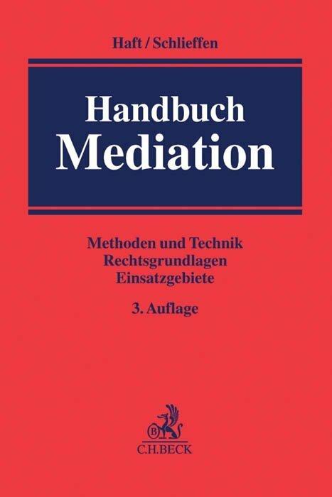 Produktbild Handbuch Mediation (Deutsch, Christian Fischer, Christoph Hartmann, Jörg Ennuschat, Jörg Risse, Peter Chrocziel, 2015)