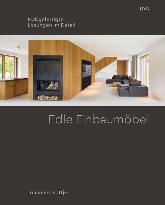 Produktbild Edle Einbaumöbel (Deutsch, Johannes Kottjé, 2018)