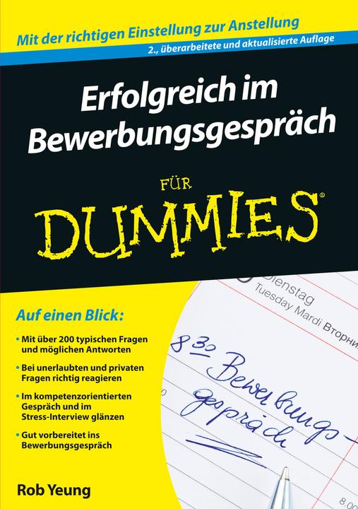 Produktbild Erfolgreich im Bewerbungsgespräch für Dummies (Deutsch, Rob Yeung, 2016)