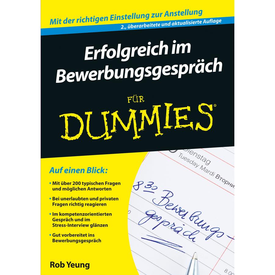 Erfolgreich im Bewerbungsgespräch für Dummies, Sachbücher von Rob Yeung