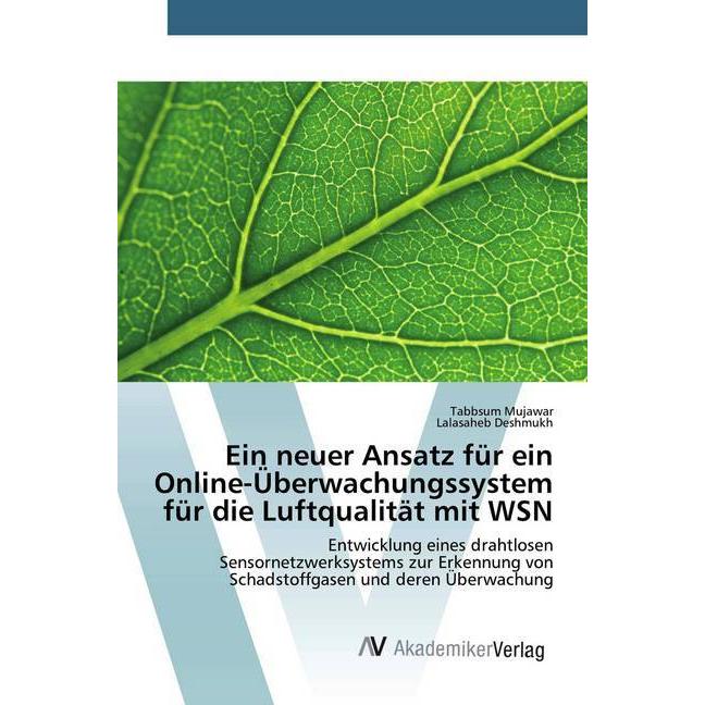 Ein neuer Ansatz für ein Online-Überwachungssystem für die Luftqualität mit WSN, Fachbücher von Lalasaheb Deshmukh, Tabb...