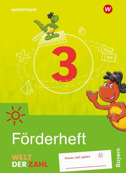 Produktbild Welt der Zahl 3. Förderheft. Für Bayern (Deutsch, 2024)