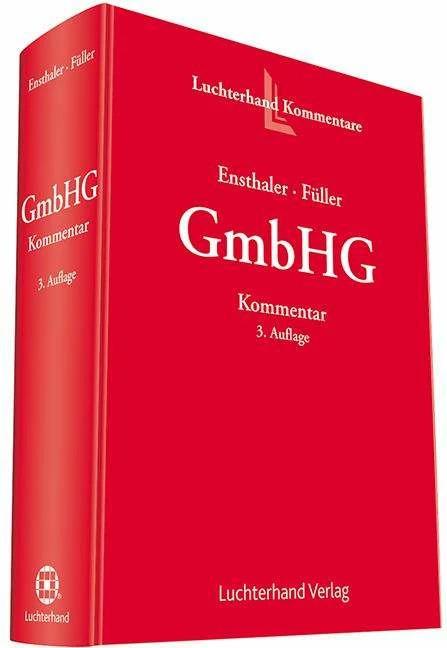 Produktbild Kommentar zum GmbH-Gesetz (Deutsch, Jens Th. Füller, Jürgen Ensthaler, 2023)
