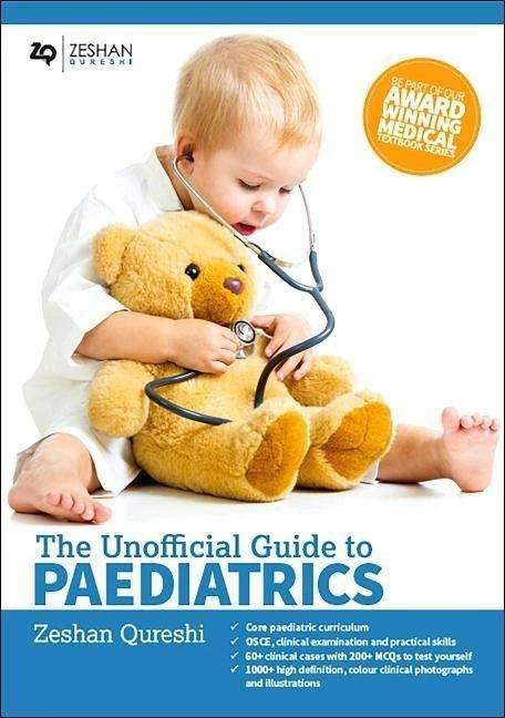 Image du produit Unofficial Guide to Paediatrics (Anglais, Zeshan Qureshi, 2017)