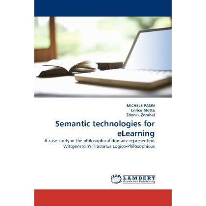 Semantic technologies for eLearning, Fachbücher von Enrico Motta, Michele Pasin, Zdenek Zdrahal