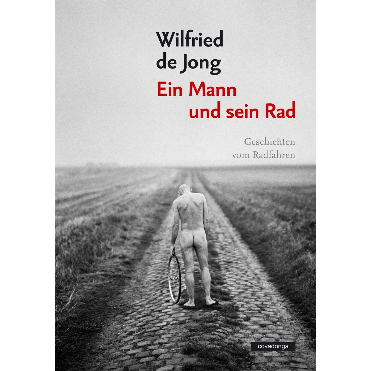 Thumbnail - Ein Mann und sein Rad, Ratgeber von Ilja Braun, Wilfried de Jong