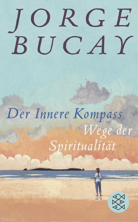 Produktbild Der Innere Kompass (Deutsch, Jorge Bucay, 2018)