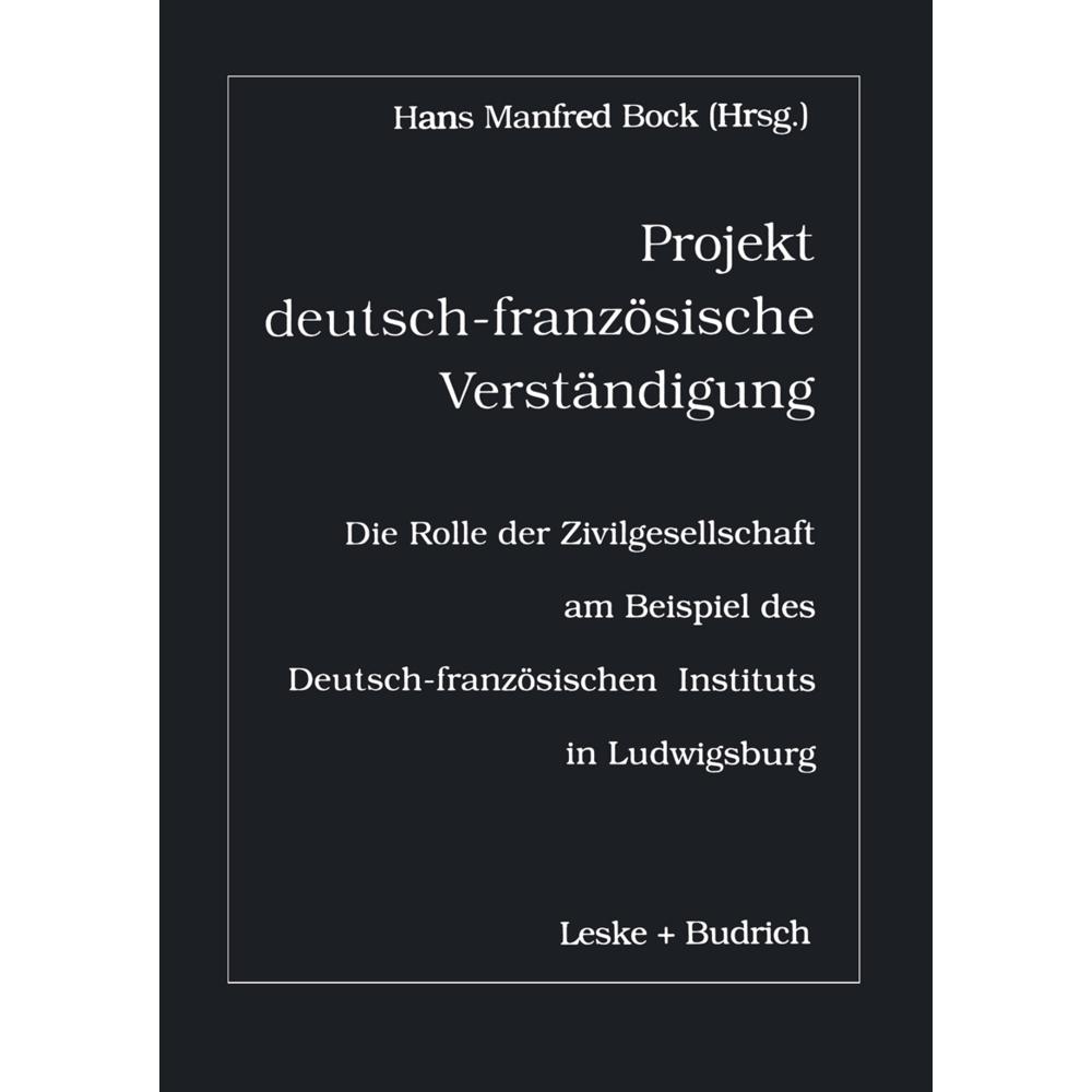 Projekt deutsch-französische Verständigung, Fachbücher von H. M. Bock