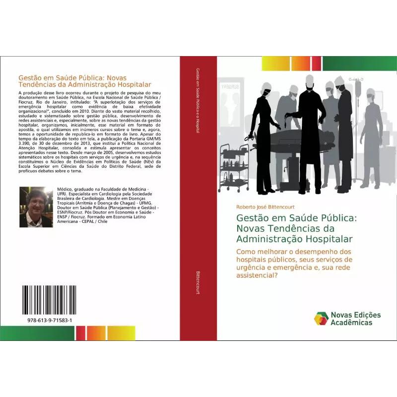 Thumbnail - Gestão em Saúde Pública: Novas Tendências da Administração Hospitalar, Fachbücher von Roberto José Bittencourt