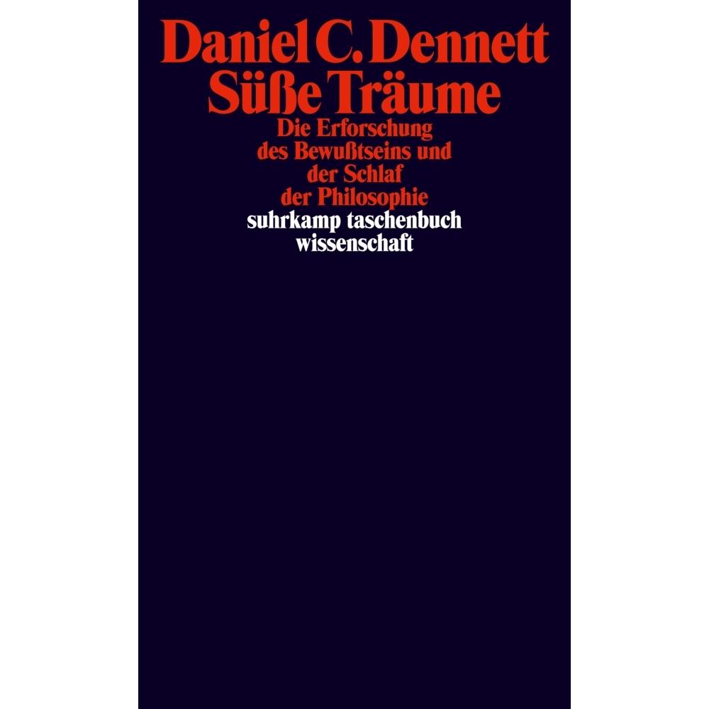 Thumbnail - Süsse Träume, Fachbücher von Daniel C. Dennett, Gerson Reuter