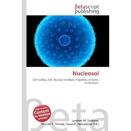 Thumbnail - Nucleosol, Fachbücher von Lambert M. Surhone, Miriam T. Timpledon, Susan F. Marseken