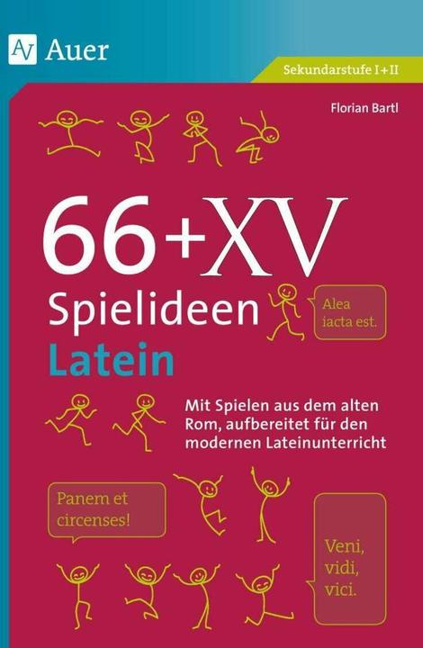 Produktbild 66 + XV Spielideen Latein (Deutsch, Florian Bartl, 2023)