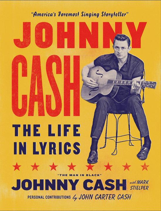 Orion Johnny Cash: The Life in Lyrics (Englisch, Johnny Cash, Cash Johnny Carter, Mark Stielper, Johnny Carter Cash, 2023)