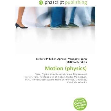 Motion (physics), Fachbücher von Agnes F. Vandome, Frederic P. Miller, John McBrewster