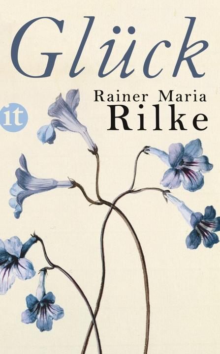 Produktbild Glück (Deutsch, Rainer Maria Rilke, 2015)