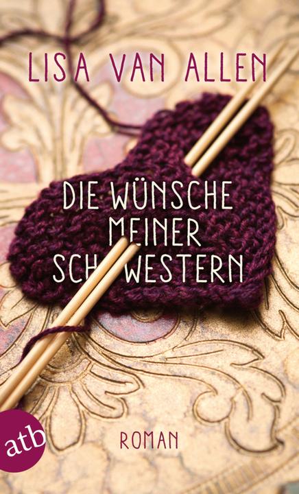 Produktbild Die Wünsche meiner Schwestern (Deutsch, Lisa Van Allen, 2015)