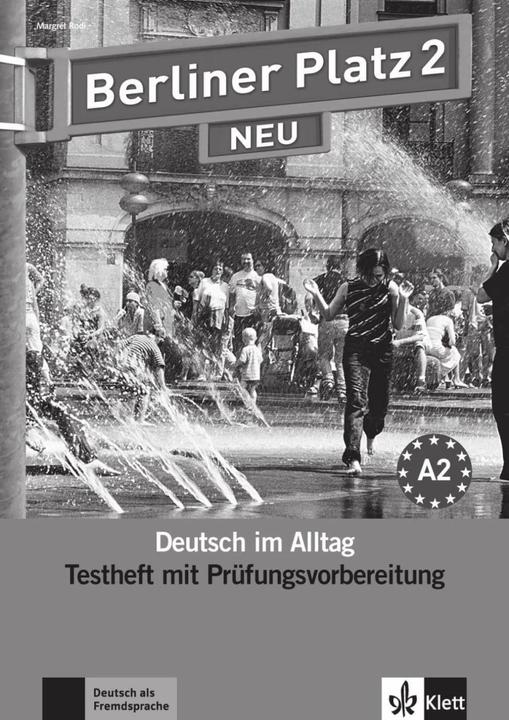 Produktbild Berliner Platz 2 NEU - Testheft mit Prüfungsvorbereitung 2 mit Audio-CD (Deutsch, Margret Rodi, 2011)