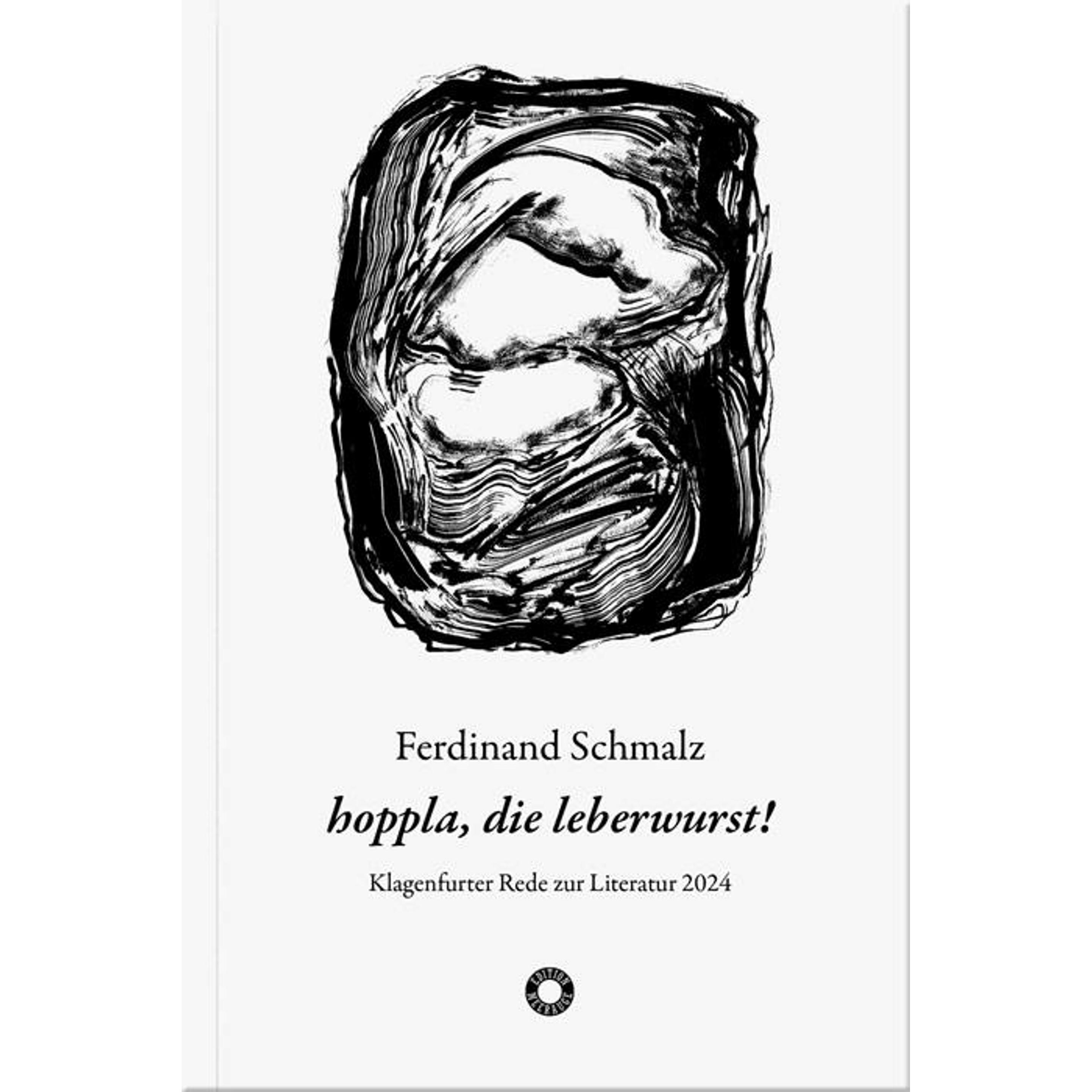 hoppla, die leberwurst!, Belletristik von Valentin Aigner, Ferdinand Schmalz