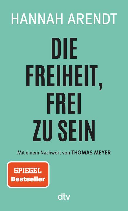 Produktbild Die Freiheit, frei zu sein (Deutsch, Hannah Arendt, 2018)
