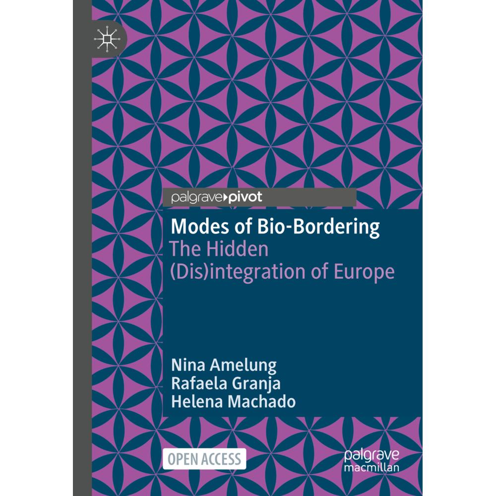 Modes of Bio-Bordering, Fachbücher von Nina Amelung, Rafaela Granja, Helena Machado