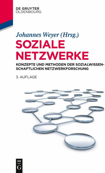 Produktbild Soziale Netzwerke (Deutsch, Johannes Weyer, 2014)