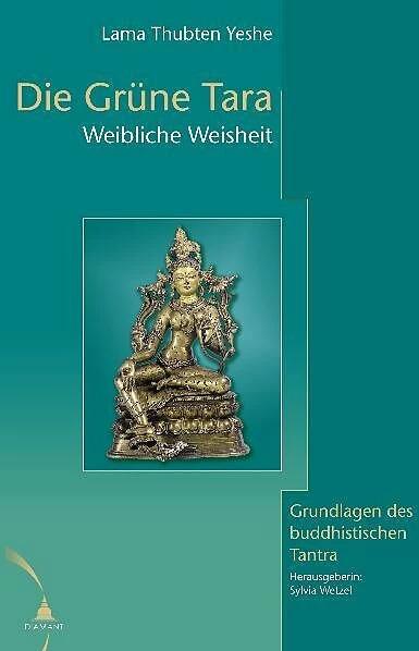 Produktbild Die grüne Tara. Weibliche Weisheit (Deutsch, Sylvia Wetzel, 2000)