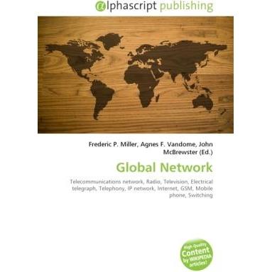 Global Network, Fachbücher von Agnes F. Vandome, Frederic P. Miller, John McBrewster