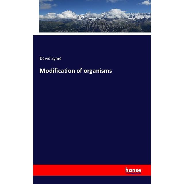 Modification of organisms, Fachbücher von David Syme