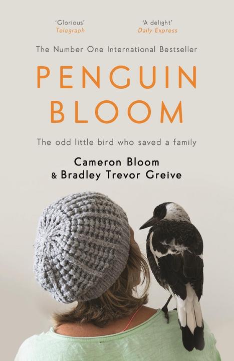 Produktbild Penguin Bloom (Englisch, Bradley Trevor Greive, Cameron Bloom, 2017)