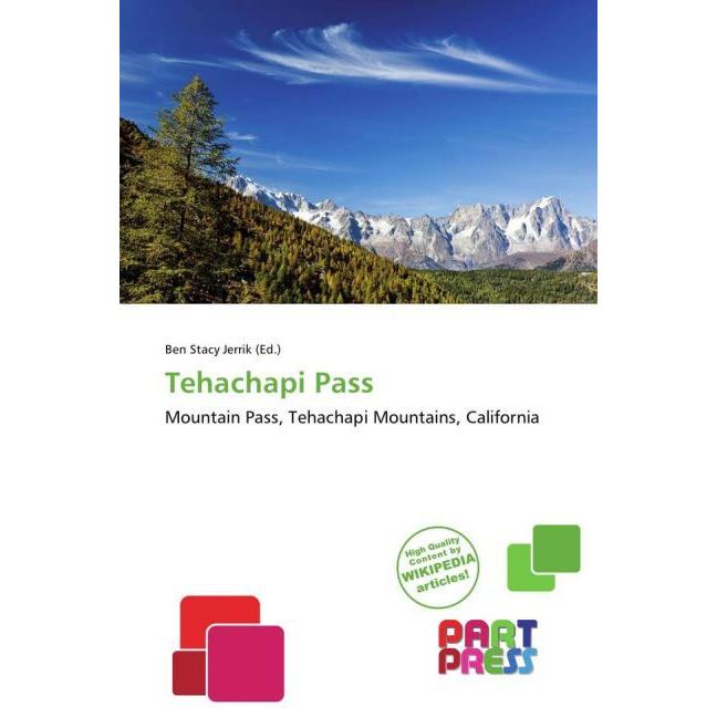 Tehachapi Pass, Ratgeber