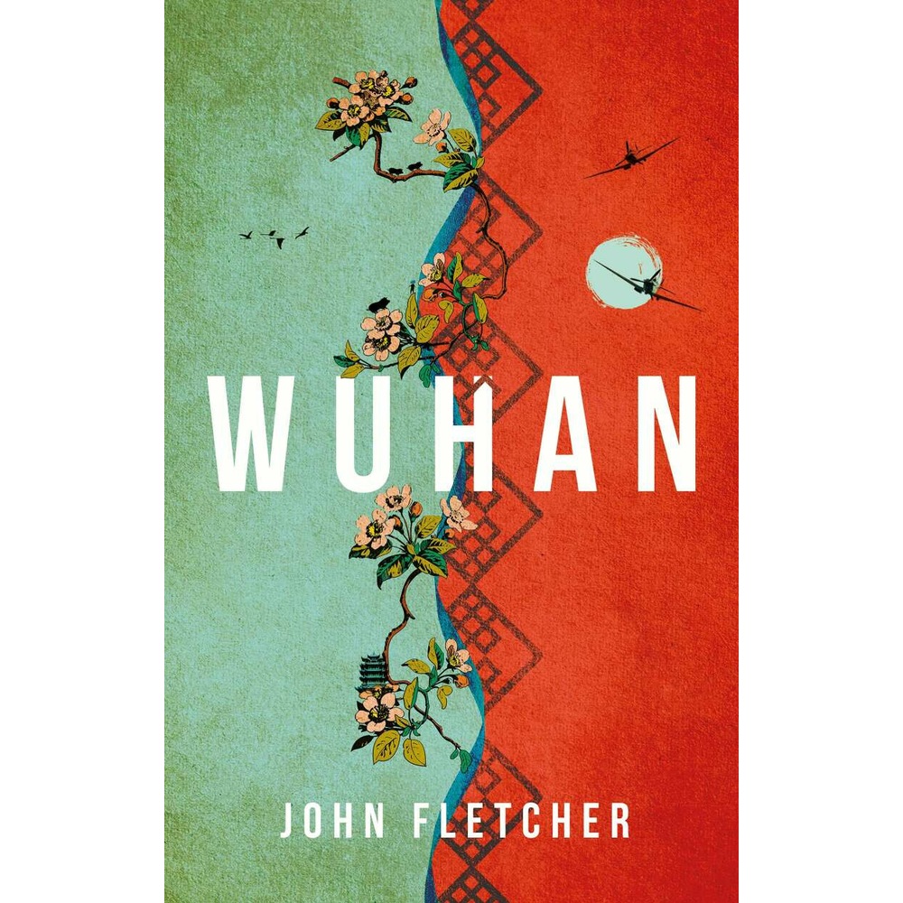 Wuhan, Belletristik von John Fletcher